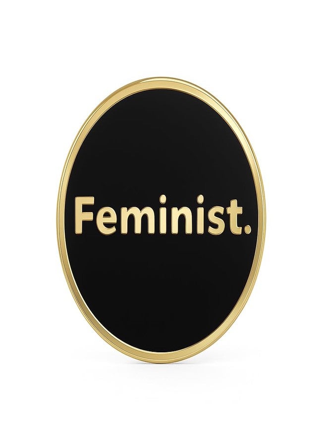 PinMaze Feminist Lapel Pin - Female Cool Inspirational Message Brooch for Shirt Hat Jacket Hoodie - Image 1